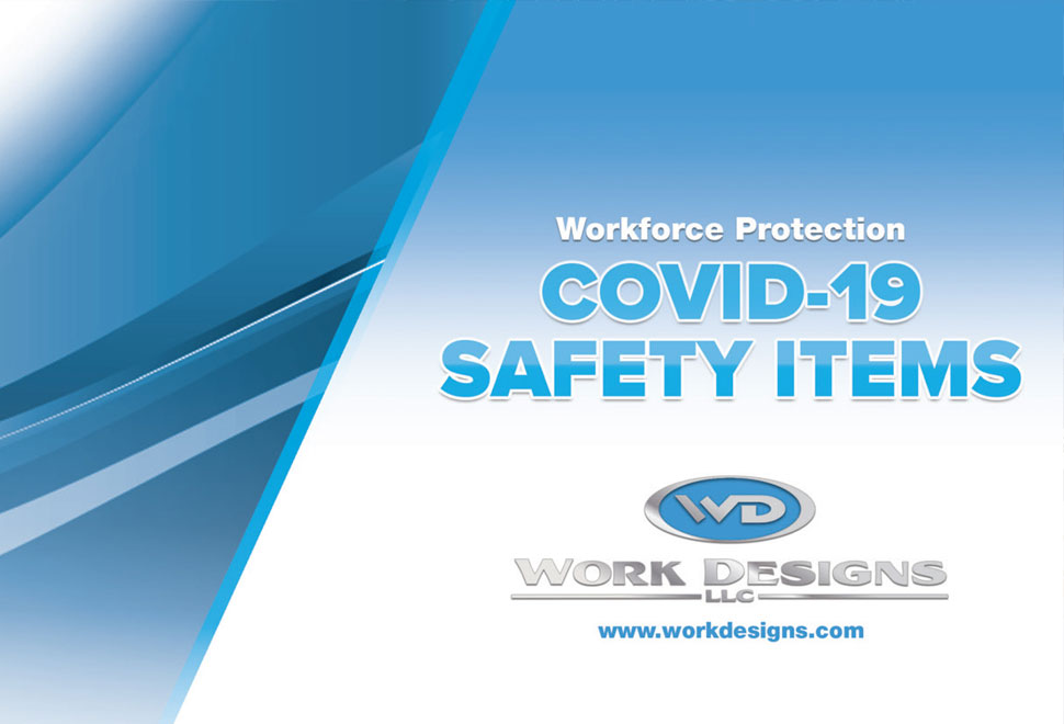 Return to Work Safely Workforce Protection COVID-19 Safety Items